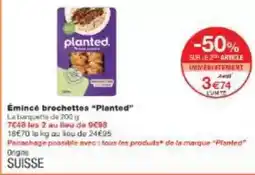 Monoprix Planted - émincé brochettes planted offre