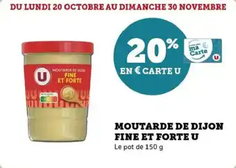 U Express Moutarde de dijon fine et forte u offre