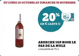 U Express Ardeche igp rose le pas de la mule offre