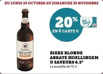 U Express Biere blonde abbaye hoellingem u saveurs 6.5° offre