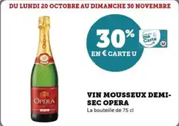 U Express Vin mousseux demi sec opera offre