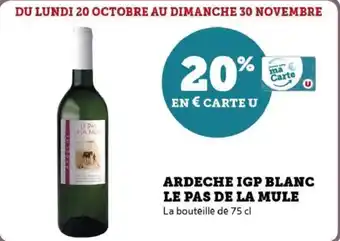 U Express Ardeche igp blanc le pas de la mule offre