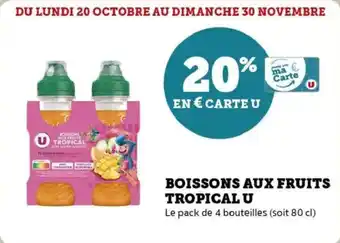 U Express Boissons aux fruits tropical u offre