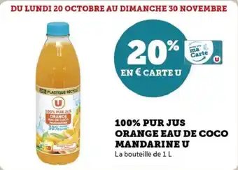 U Express 100% pur jus orange eau de coco mandarine u offre