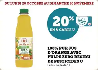 U Express 100% pur jus d'orange avec pulpe zero residu de pesticides u offre