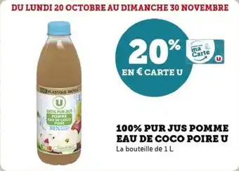 U Express 100% pur jus pomme eau de coco poirs u offre