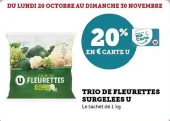 U Express Trio de fleurettes surgelees u offre