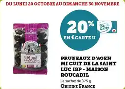 U Express Pruneaux d'agen mi cuit de la saint luc igp maison roucadil offre