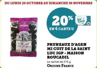 Pruneaux d'agen mi cuit de la saint luc igp maison roucadil