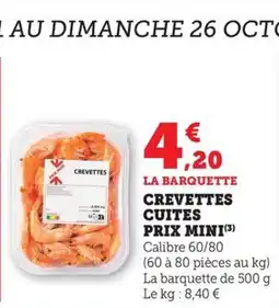 Maximarché Crevettes cuites prix mini offre