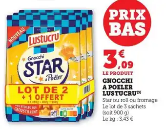 Maximarché Gnocchi a poeler lustucru offre