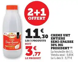 Maximarché Creme uht entiere semi-epaisse 30% mg president offre
