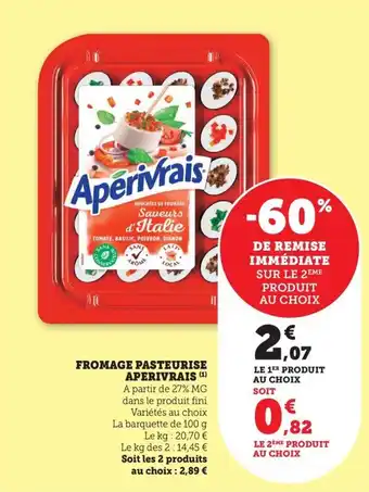 Maximarché Fromage pasteurise aperivrais offre