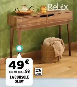 Centrakor La console slidy offre