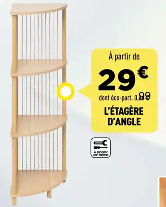 Centrakor L'étagère d'angle offre