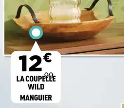 Centrakor La coupelle wild manguier offre