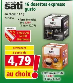 Norma Les Cafés Sati 16 dosettes expresso gusto forte intensité offre