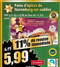 Norma Goldora Pains d'épices de Nuremberg sur oublies offre