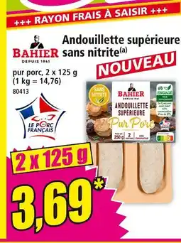 Norma Bahier Andouillette supérieure sans nitrite offre