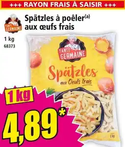 Norma Tante Germaine Spätzles à poêler aux œufs frais offre