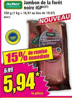 Norma Adler Schwarzwald Jambon de la forêt noire IGP offre