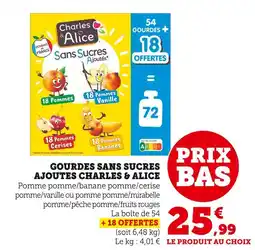 Super U Charles & Alice Gourdes sans sucres ajoutés offre