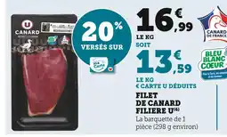 Super U U Filet de Canard Filière offre