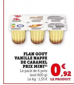 U Express Prix mini Flan goût vanille nappé de caramel offre