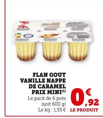 U Express Prix mini Flan goût vanille nappé de caramel offre