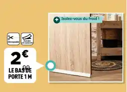 Centrakor Le bas de porte 1 m offre