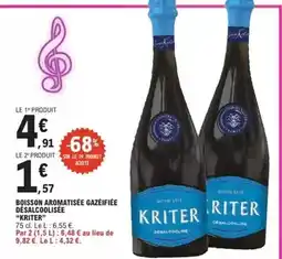 E.Leclerc Kriter - boisson aromatisée gazéifiée desalcoolisee offre