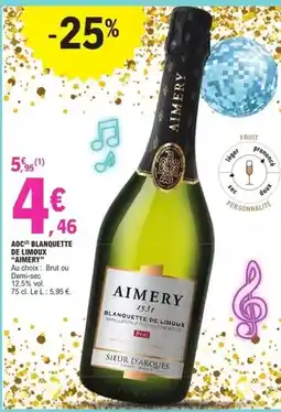 E.Leclerc Aimery - aoc blanquette de limoux offre