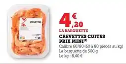 Super U Prix mini - crevettes cuites offre