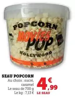 Super U Hollywood - seau popcorn offre
