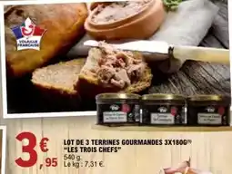 E.Leclerc Francaise - lot de 3 terrines gourmandes 3x180g les trois chefs offre