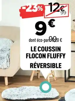 Centrakor Le coussin flocon fluffy réversible offre