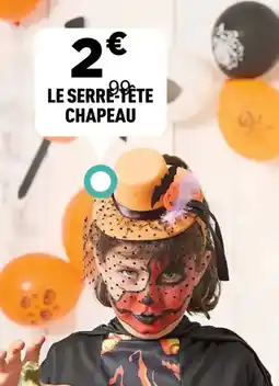 Centrakor Le serrelete chapeau offre