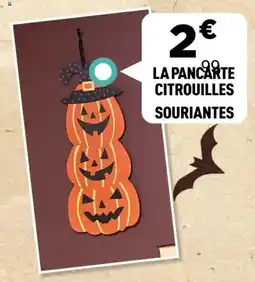 Centrakor La pancarte citrouilles souriantes offre