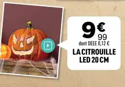 Centrakor La citrouille led offre
