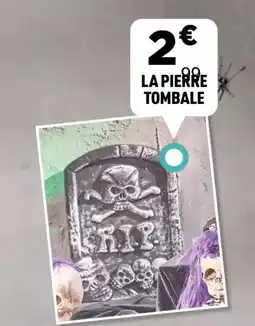 Centrakor La pierre tombale offre
