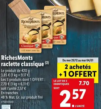 Lidl Richesmonts raclette classique offre