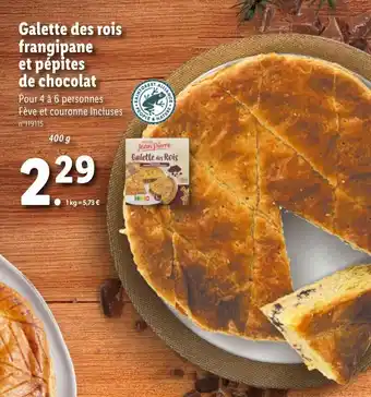 Lidl Galette des rois frangipane et pépites de chocolat offre