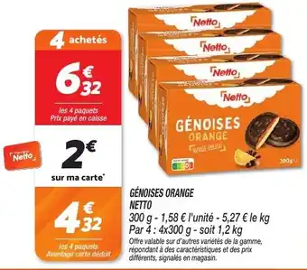 Netto Génoises orange netto offre