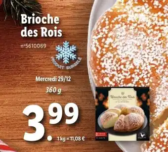 Lidl Brioche des rois offre