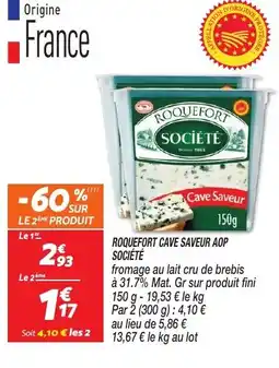 Netto Roquefort cave saveur aop société offre