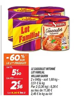 Netto Le cassoulet mitonné lot familial william saurin offre