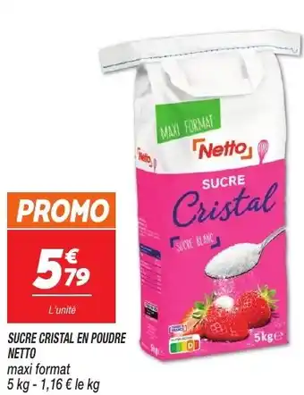 Netto Sucre cristal en poudre netto offre