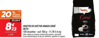 Netto Dosettes de café pur arabica corsé netto offre