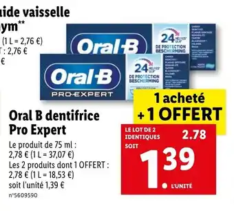 Lidl Oral b dentifrice pro expert offre
