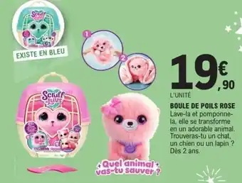 E.Leclerc Boule de poils rose offre